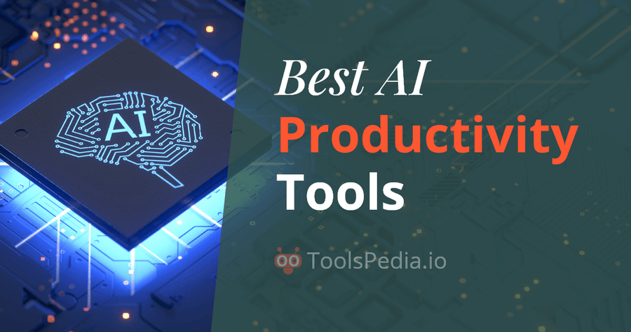 100+ Best AI Productivity Tools in 2024